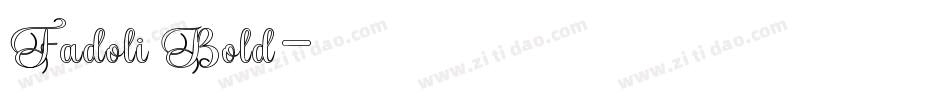 Fadoli Bold字体转换